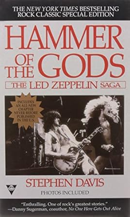 Hammer of the Gods: The Led Zeppelin Saga