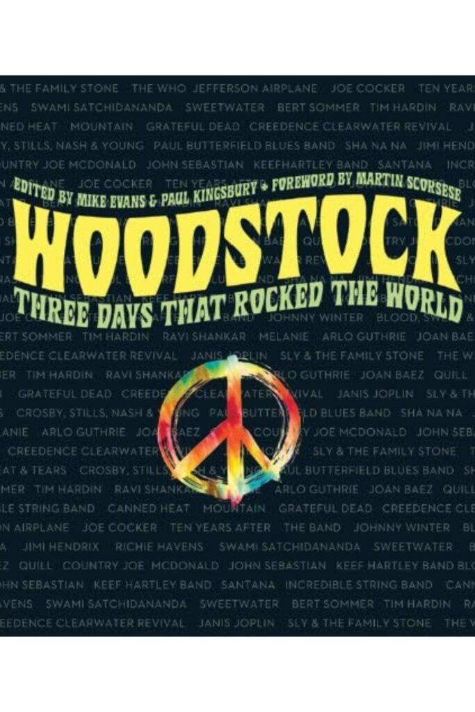 Woodstock: Three Days That Rocked the World